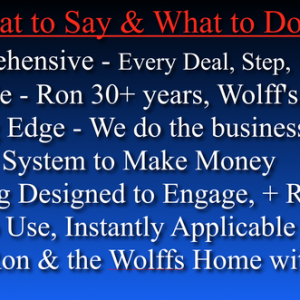 The “What to Say & What to Do” System